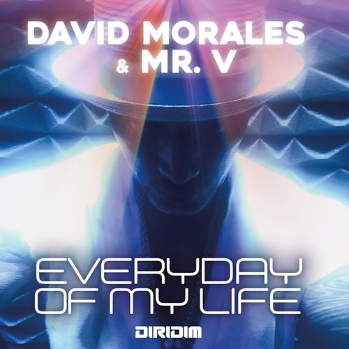 David Morales & Mr. V - Everyday of My Life / Diridim