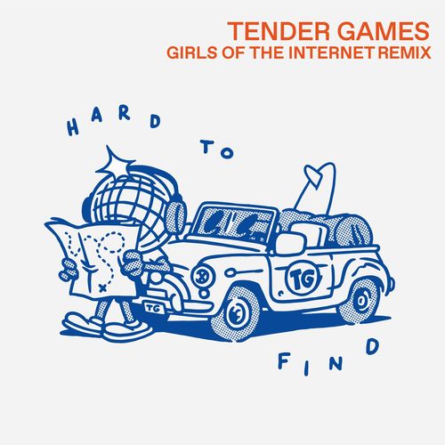 Tender Games - Hard To Find (Girls of the Internet Remix) / Midnight Snacks