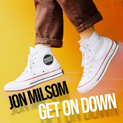 Jon Milsom - Get On Down / House