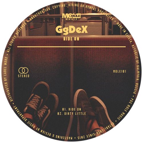 GgDex - Ride On / Mole Music