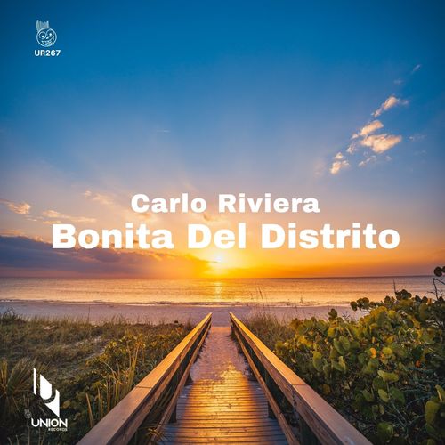 Carlo Riviera - Bonita del Distrito / Union Records