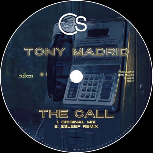 Tony Madrid - The Call / Craniality Sounds