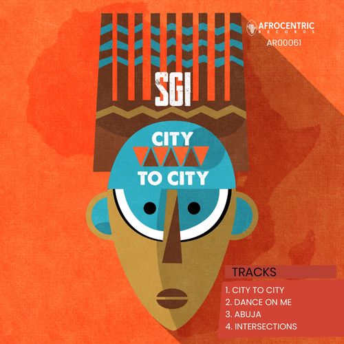 Sgi - City to City / Afrocentric Records