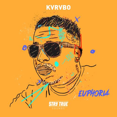KVRVBO - Euphoria / Stay True Sounds