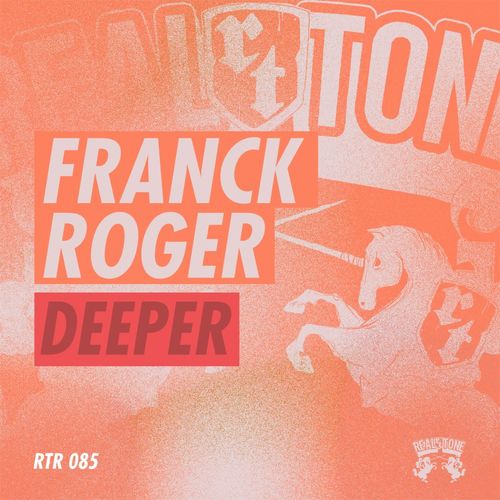 Franck Roger - Deeper / Real Tone Records