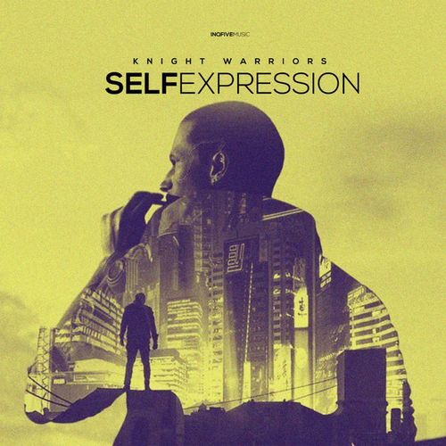 Knight Warriors - Self Expression / InQfive