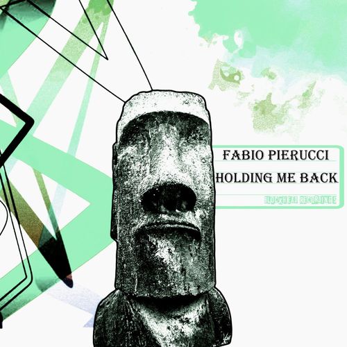 Fabio Pierucci - Holding Me Back / Blockhead Recordings