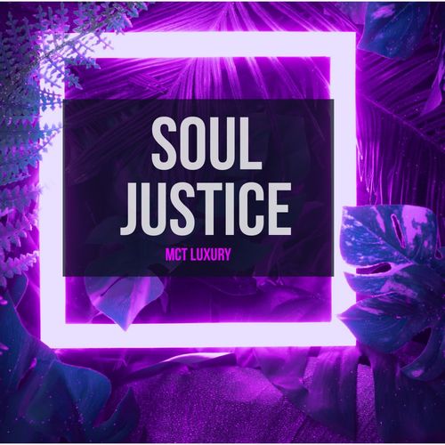 VA - Soul Justice / MCT Luxury