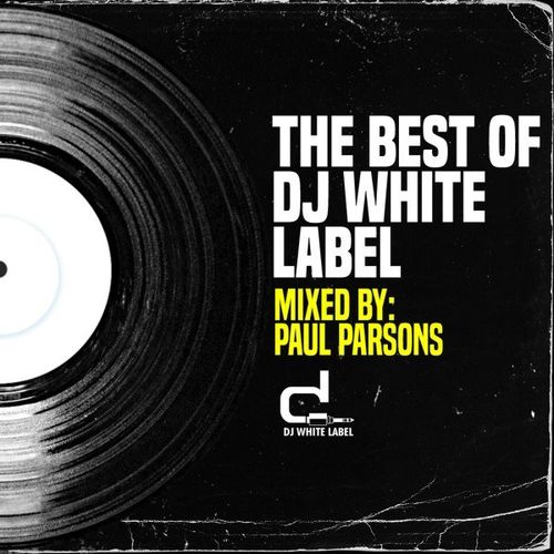 VA - The Best of DJ White Label - Part 1 / DJ White Label