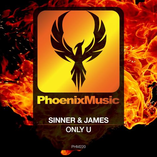 Sinner & James - Only U / Phoenix Music