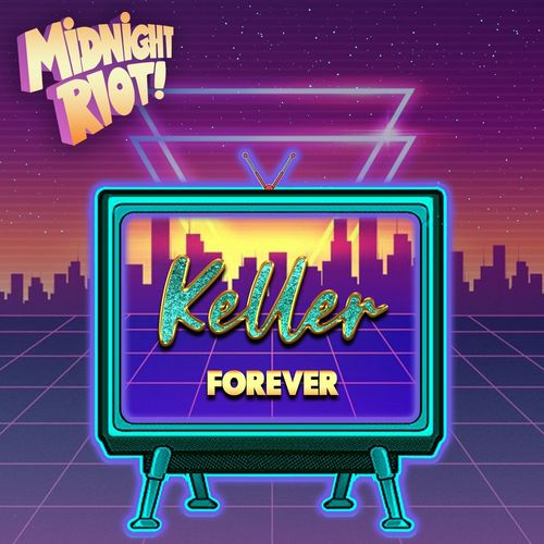 Keller - Forever (The Dukes Remixes) / Midnight Riot