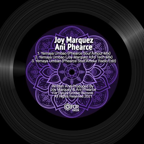 Joy Marquez & Ani Phearce - Yemaya Umbao / Futura Groove Records