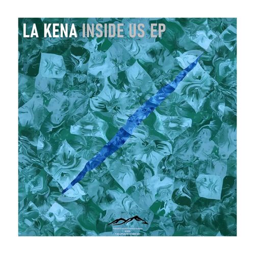 LA Kena - Inside Us EP / Neo apparatus