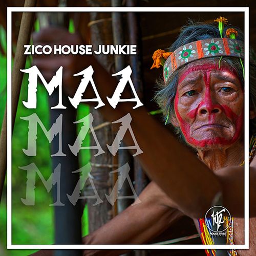 Zico House Junkie - Maa / House Tribe Records