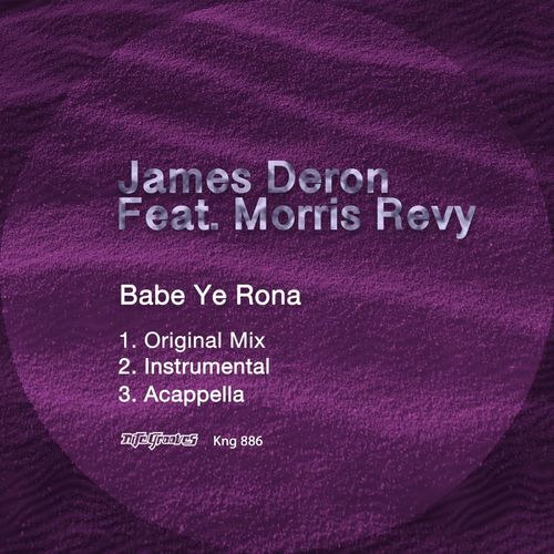 James Deron & Morris Revy - Babe Ye Rona / Nite Grooves
