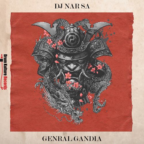 DJ Nar SA - General Gandia / Drum Kulture Records