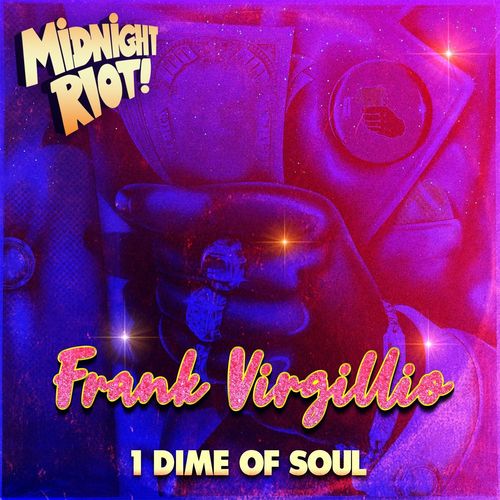 Frank Virgilio - One Dime of Love / Midnight Riot