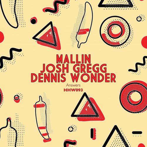 Mallin, Josh Gregg, Dennis Wonder - Answers / Hungarian Hot Wax