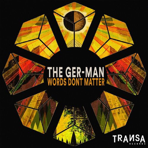 The Ger-Man - Words Dont Matter / TRANSA RECORDS