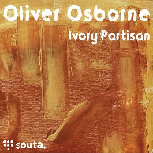 Oliver Osborne - Ivory Partisan / Souta.