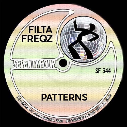 Filta Freqz - Patterns / Seventy Four Digital