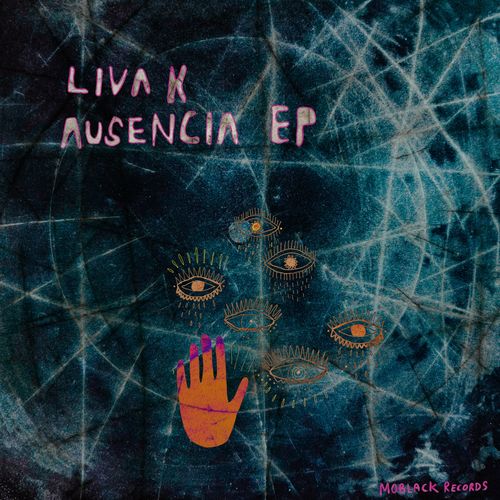 Liva K - Ausencia / MoBlack Records