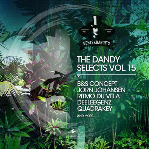 VA - The Dandy Selects, Vol. 15 / Gents & Dandy's