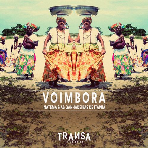 Natema & As Ganhadeiras de Itapua - Voimbora / TRANSA RECORDS