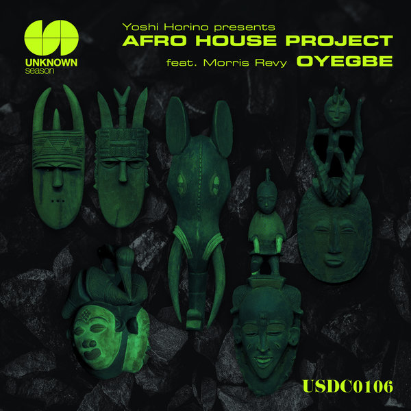 VA - Yoshi Horino Presents Afro House Project - Oyegbe / UNKNOWN season
