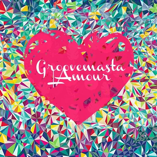 Groovemasta - Lamour / Good Stuff Recordings