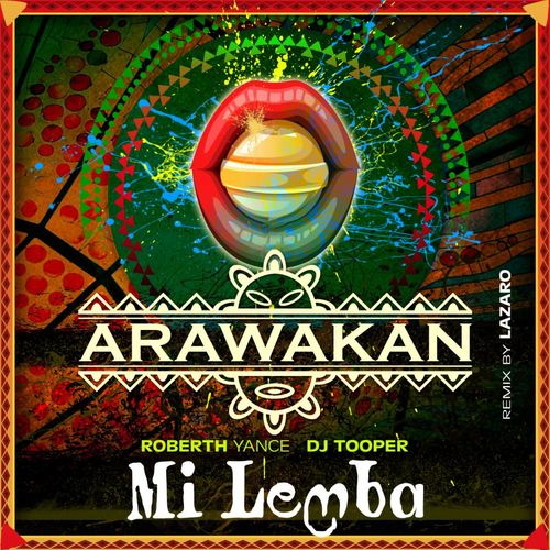 Roberth Yance & DJ Tooper - Mi Lemba / Arawakan