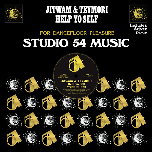 Jitwam, TEYMORI, Atjazz - Help Yo Self / Studio 54 Music