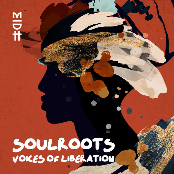 Soulroots - Voices of Liberation / Madorasindahouse Records