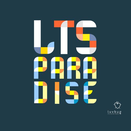 LTS - Paradise (Nathan G ReFeel) / Luvbug Recordings