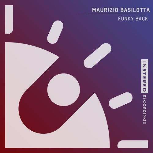 Maurizio Basilotta - Funky Back / InStereo Recordings
