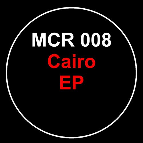 Andrew Chibale - Cairo EP / Mr Cosmic Recordings