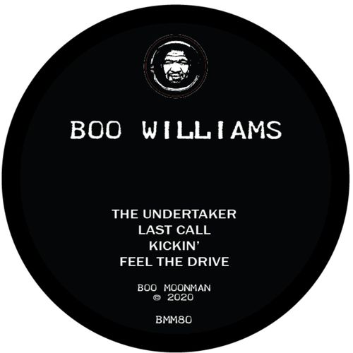 Boo Williams - The Undertaker / Boo Moonman Records