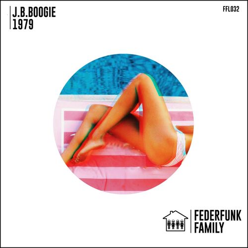 J.B. Boogie - 1979 / FederFunk Family
