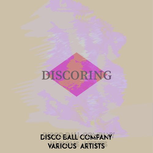 VA - Disco Ball Company / Discoring