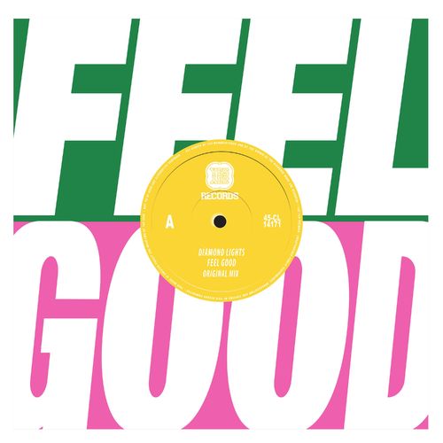 Diamond Lights - Feel Good / Yes Yes Records