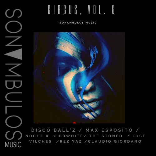VA - Circus, Vol. 6 / Sonambulos Muzic