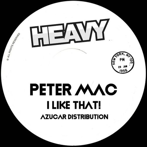 Peter Mac - I Like That! / Heavy