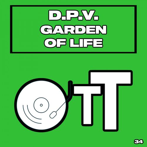 D.P.V. - Garden Of Life / Over The Top