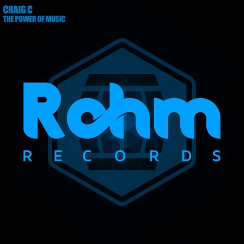 Craig C - The Power of Music / ROHM Records