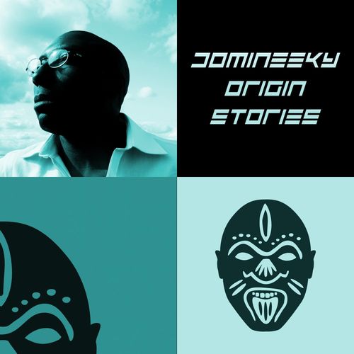 Domineeky - Origin Stories / Good Voodoo Music