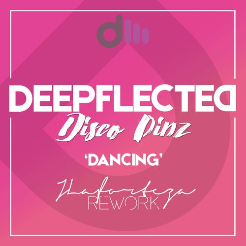 Disco Pinz - Dancing (Jlaforteza Re-Dub) / Deepflected Music