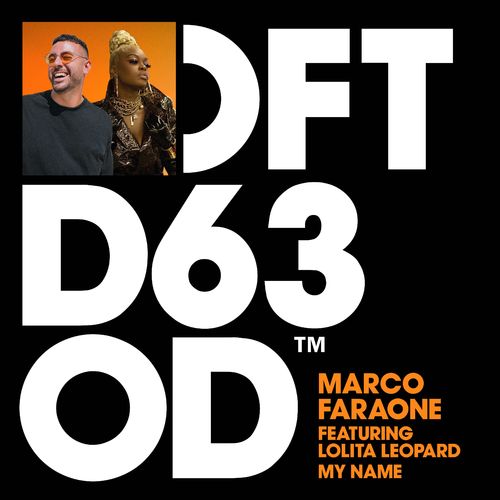 Marco Faraone - My Name (feat. Lolita Leopard) / Defected Records