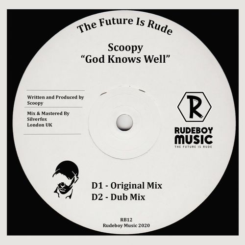 Scoopy - God Knows Well / Rudeboy Music