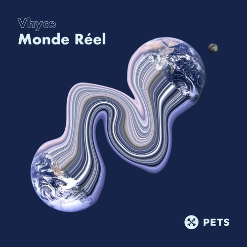 Vhyce - Monde Réel EP / Pets Recordings
