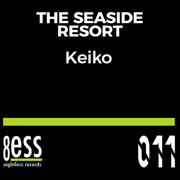 The Seaside Resort - Keiko (Daniele Soriani Remix) / Eightless Records